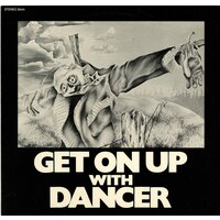 Get On Up With Dancer