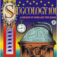 Slugcology 101 - A Decade Of Doug And The Slugs