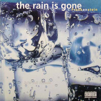 The Rain is Gone (EP)
