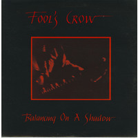 Balancing on a Shadow