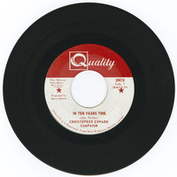 In Ten Years Time b/w Singing My Own Song