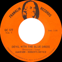 Devil With a Blue Dress On b/w / I Don't Want To Discuss It