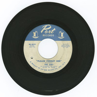 Please Forget Her b/w Who Dat?