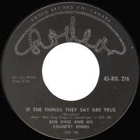 The All Canadian Boy b/w If The Things They Say Are True