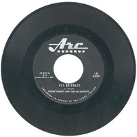 I'll Go Crazy b/w Packin' Up