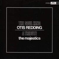 The Soul King Otis Redding A Tribute