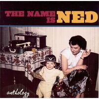 The Name is Ned (Anthology)