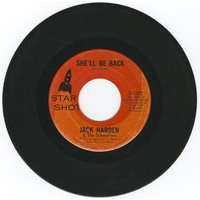 She'll be Back b/w Love is Wonderful