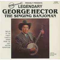 Legendary George Hector: The Singing Banjoman