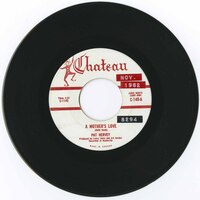 A Mother's Love b/w Heaven For Awhile