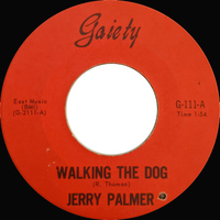 Walking the Dog b/w Don't Leave Me Baby