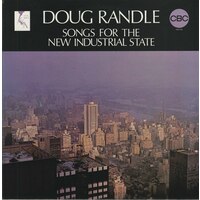 Songs for the New Industrial State