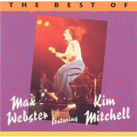 The Best of Max Webster featuring Kim Mitchell