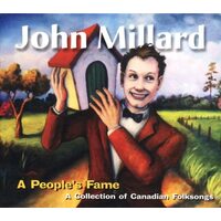 A People's Fame: A Collection of Canadian Folk Songs