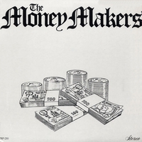 The Money Makers