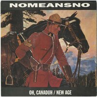 Oh Canaduh b/w New Age