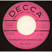 I'm Gonna Hitch My Hotrod To a Star b/w Only The Tender Young Hearts (promo)