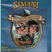 Ye Can't Have Joe Smallwood and Ye Can't Have John Cabot