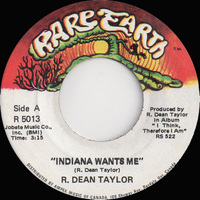 Indiana Wants Me b/w Love's Your Name