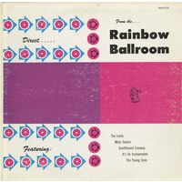 Direct..... from the…. Rainbow Ballroom