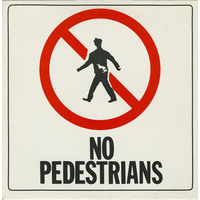 No Pedestrians