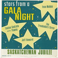 Saskatchewan Jubilee: Stars from a Gala Night