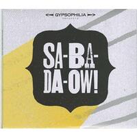 Sa-Ba-Da-Ow!