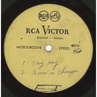 They Say b/w Born in Chicago (acetate)