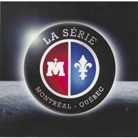 La Serie Montréal - Québec