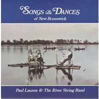 Songs & Dances of New Brunswick
