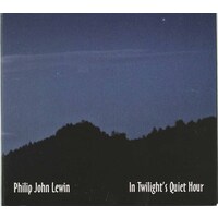 In Twilight's Quiet Hour