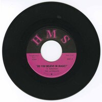 Do You Believe In Magic? b/w Sunny