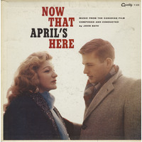 Now That April's Here Score