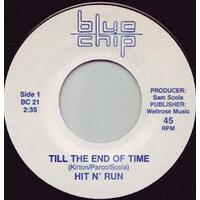 Till The End of Time b/w I Need You Now