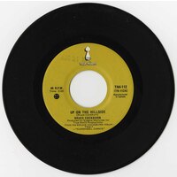 Up On the Hillside b/w Feet Fell On The Road