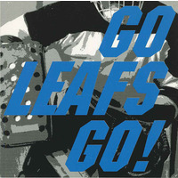 Go Leafs Go!