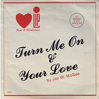 Turn Me On b/w Your Love