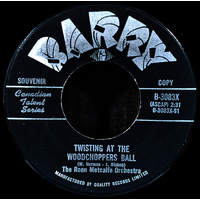 Twisting At The Woodchoppers Ball b/w The Big Band Twist