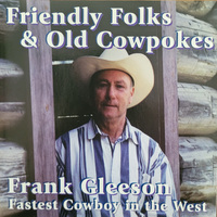 Friendly Folks & Old Cowpokes