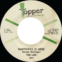 Happiness is Here b/w Talkin´ About Love