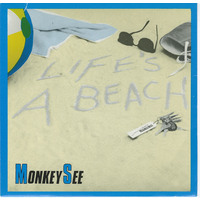 Life's a Beach