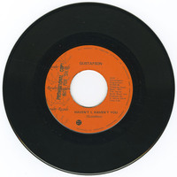 Haven't I, Haven't You b/w I'll be There