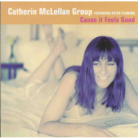 Cause It Feels So Good