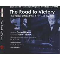 The Voices of WW II 1939 to VE Day, 1945