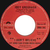 I Don't Believe (My Mind Can Stand Much More) b/w Won't Be Home Anymore