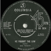 He Fought the Law b/w Union Station Blues