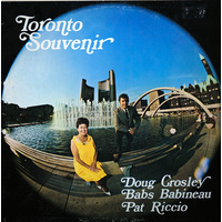 Toronto Souvenir: The Colourful Music of Helen Laird (with Babs Babineau and Pat Riccio)