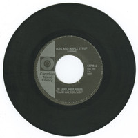 Love and Maple Syrup b/w Everybody's Reachin' Out for Someone