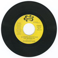 Rainbows, Pots of Gold and Moonbeams b/w Hot Love