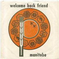 Welcome Back Friend (split with The Carillon Singers) (picture sleeve)